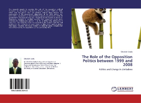 The Role of the Opposition Politics between 1999 and 2008: Politics and Change in Zimbabwe