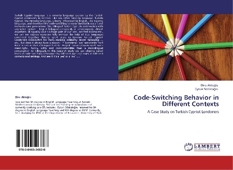 Code-Switching Behavior in Different Contexts: A Case Study on Turkish Cypriot Londoners