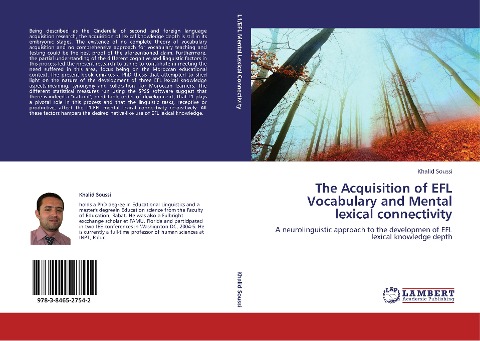 The Acquisition of EFL Vocabulary and Mental lexical connectivity: A neurolinguistic approach to the developmen of EFL lexical knowledge depth