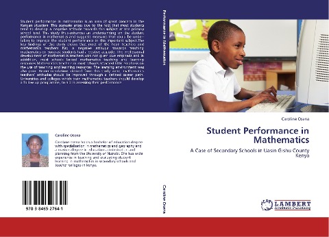 Student Performance in Mathematics: A Case of Secondary Schools in Uasin Gishu County Kenya