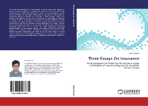 Three Essays On Insurance: An Investigation On Public Health Insurance Scope and Impacts of Insurance Regimes On Accidents Across Canada