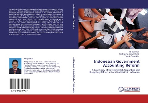 Indonesian Government Accounting Reform: A Case Study of Governmental Accounting and Budgeting Reform at Local Authority in Indonesia