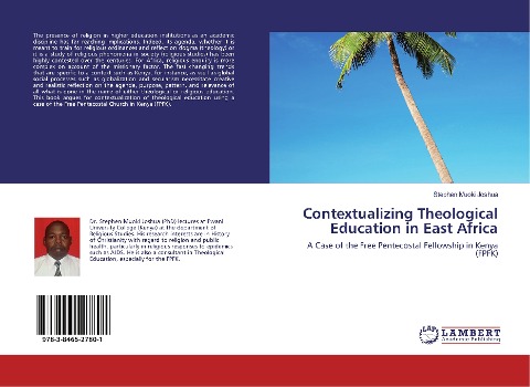 Contextualizing Theological Education in East Africa: A Case of the Free Pentecostal Fellowship in Kenya (FPFK)