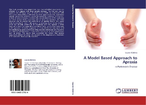 A Model Based Approach to Apraxia: in Parkinsons Disease