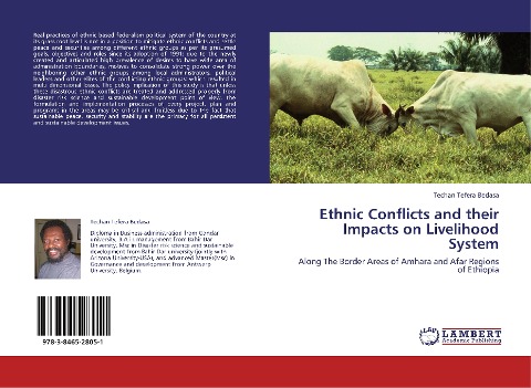 Ethnic Conflicts and their Impacts on Livelihood System: Along The Border Areas of Amhara and Afar Regions of Ethiopia