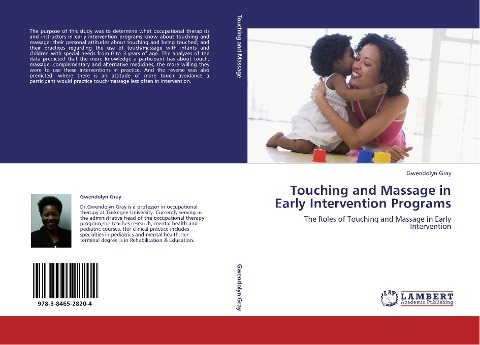 Touching and Massage in Early Intervention Programs: The Roles of Touching and Massage in Early Intervention