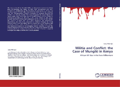 Militia and Conflict: the Case of Mungiki in Kenya: African Militias in the New Millennium