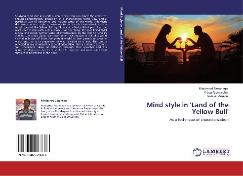 Mind style in 'Land of the Yellow Bull': As a technique of characterization