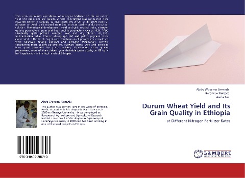 Durum Wheat Yield and Its Grain Quality in Ethiopia: at Different Nitrogen Fertilizer Rates