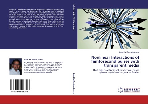 Nonlinear Interactions of femtosecond pulses with transparent media: Third order nonlinear optical phenomenon in glasses, crystals and organic molecules