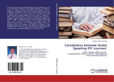 Correlations between Arabic Speaking EFL Learners': Arabic Speaking EFL Learners'   Comprehension Abilities and their Metacognitive Sub-Processing Strategies