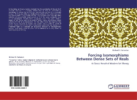 Forcing Isomorphisms Between Dense Sets of Reals: A Classic Result of Modern Set Theory
