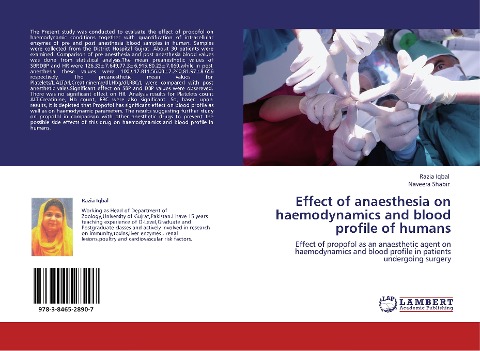 Effect of anaesthesia on haemodynamics and blood profile of humans: Effect of propofol as an anaesthetic agent on haemodynamics and blood profile in patients undergoing surgery