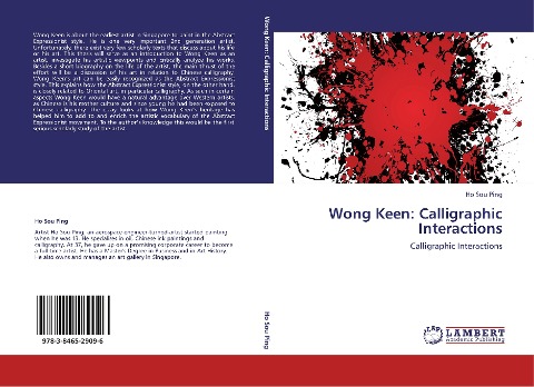 Wong Keen: Calligraphic Interactions: Calligraphic Interactions