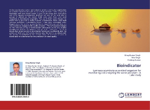 Bioindicator: Lymnaea acuminata as sentinel organism for monitoring and analyzing the water pollutant  : A Lake study