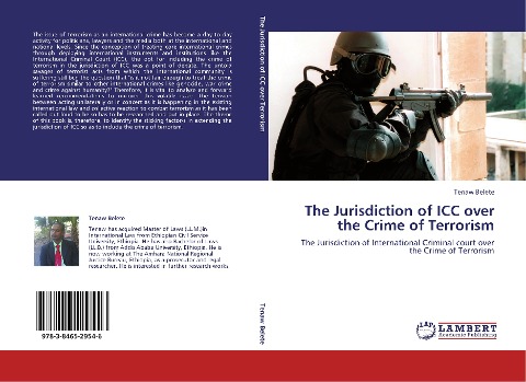 The Jurisdiction of ICC over the Crime of Terrorism: The Jurisdiction of International Criminal court over the Crime of Terrorism
