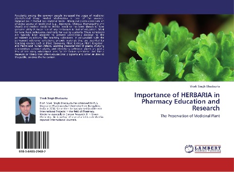 Importance of HERBARIA in Pharmacy Education and Research: The Preservation of Medicinal Plant