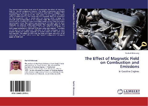 The Effect of Magnetic Field on Combustion and Emissions: in Gasoline Engines