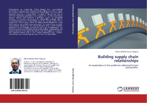 Building supply chain relationships: An exploration of the predictive relational factors and benefits.