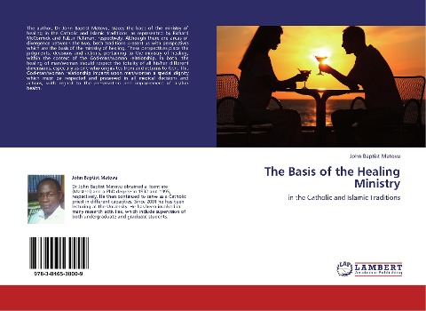 The Basis of the Healing Ministry: in the Catholic and Islamic Traditions