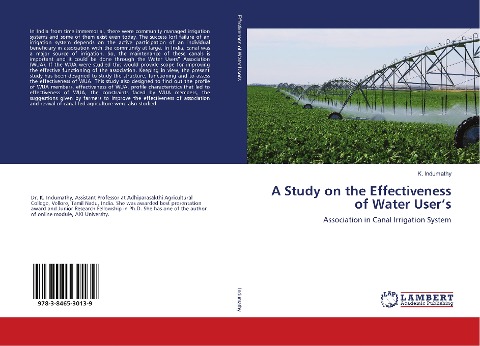 A Study on the Effectiveness of Water Users: Association in Canal Irrigation System