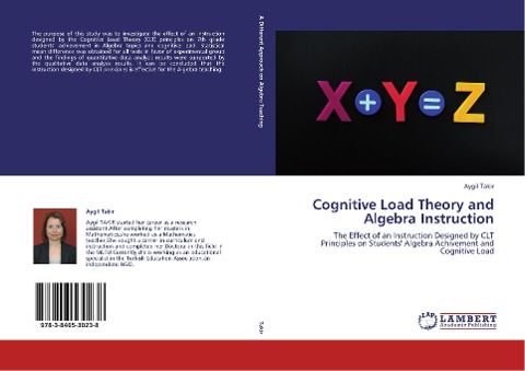 Cognitive Load Theory and Algebra Instruction: The Effect of an Instruction Designed by CLT Principles on Students' Algebra Achivement and Cognitive Load