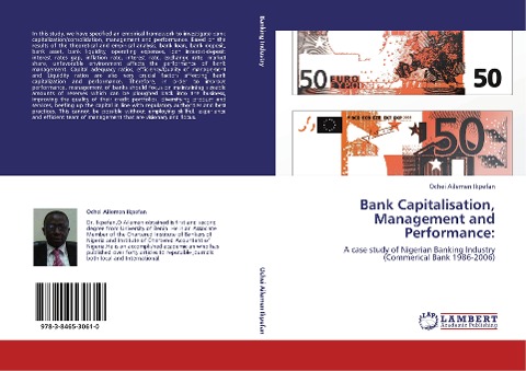 Bank Capitalisation, Management and Performance:: A case study of Nigerian Banking Industry (Commerical Bank 1986-2006)