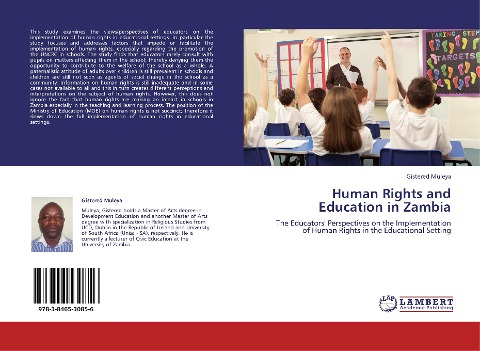 Human Rights and Education in Zambia: The Educators Perspectives on the Implementation of Human Rights in the Educational Setting