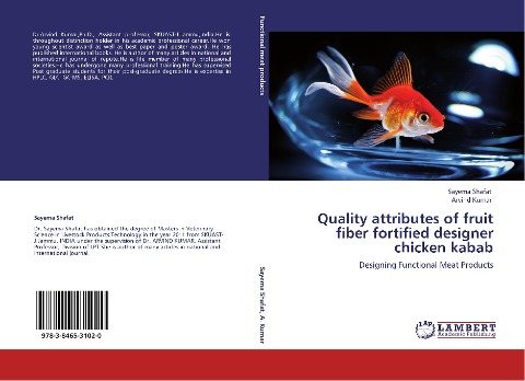 Quality attributes of  fruit fiber  fortified designer chicken kabab: Designing Functional Meat Products