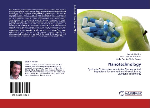 Nanotechnology: Synthesis Of Nanostructure Active Pharmaceutical Ingredients for Isoniazid and Griseofulvin by Cryogenic Technology