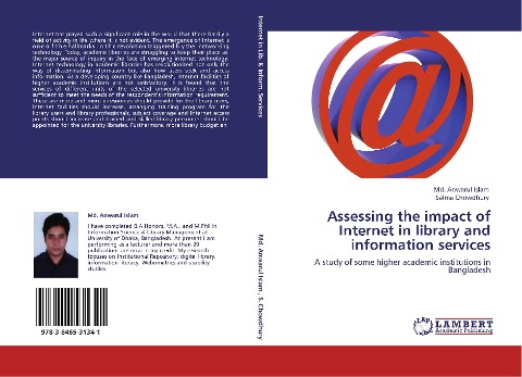 Assessing the impact of Internet in library and information services: A study of some higher academic institutions in Bangladesh