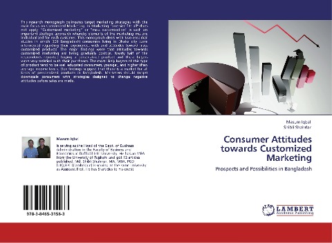 Consumer Attitudes towards Customized Marketing: Prospects and Possibilities in Bangladesh