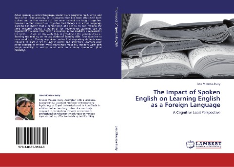 The Impact of Spoken English on Learning English as a Foreign Language: A Cognitive Load Perspective