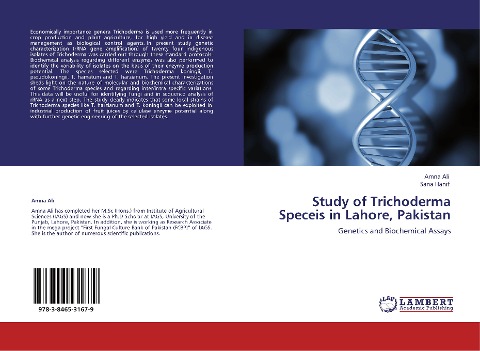 Study of Trichoderma Speceis in Lahore, Pakistan: Genetics and Biochemical Assays