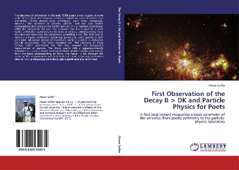 First Observation of the Decay B < DK and Particle Physics for Poets: A first step toward measuring a basic parameter of the universe, from poetic symmetry to the particle-physics laboratory