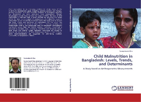 Child Malnutrition in Bangladesh: Levels, Trends, and Determinants: A Study based on Anthropometric Measurements
