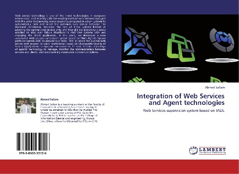 Integration of Web Services and Agent technologies: Web Services supervision system based on JADE