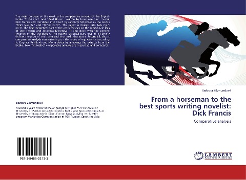 From a horseman to the best sports writing novelist:  Dick Francis: Comparative analysis