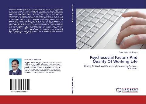 Psychosocial Factors And Quality Of Working Life: Quality Of Working Life among Information Systems Personnels