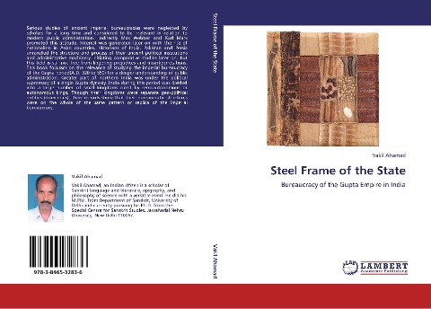 Steel Frame of the State: Bureaucracy of the Gupta Empire in India