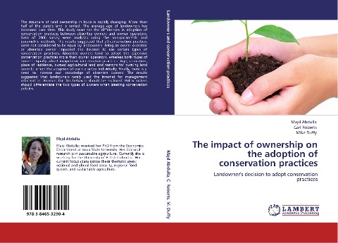 The impact of ownership on the adoption of conservation practices: Landowners decision to adopt conservation practices