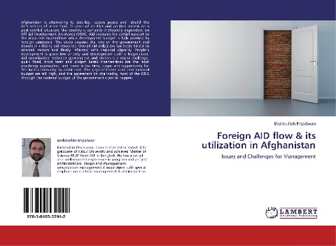 Foreign AID flow & its utilization in Afghanistan: Issues and Challenges for Management