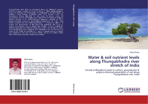 Water & soil nutrient levels along Thungabhadra river stretch of India: Nitrate & Phosphate levels in surface, groundwater & physico-chemical parameters of soil along Thungabhadra river, India