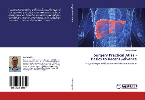 Surgery Practical Atlas - Basics to Recent Advance: Surgery Images and Specimen with Recent Advances