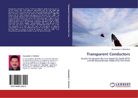 Transparent Conductors: Studies On Sprayed Flourine Doped Tin Oxide (FTO) and Tin Doped Indium Oxide (ITO) Thin Films