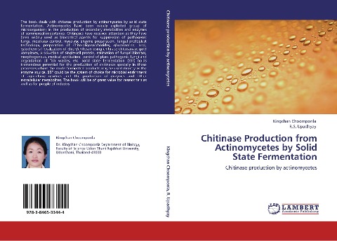 Chitinase Production from Actinomycetes by Solid State Fermentation: Chitinase production by actinomycetes