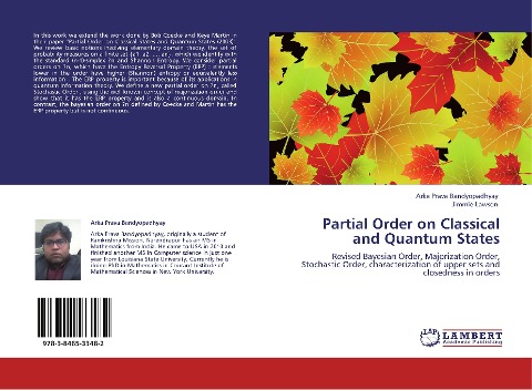 Partial Order on Classical and Quantum States: Revised Bayesian Order, Majorization Order, Stochastic Order, characterization of upper sets and closedness in orders