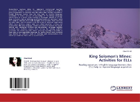 King Solomons Mines: Activities for ELLs: Reading narratives in English language learners  class (ELL) help to improve language acquisition
