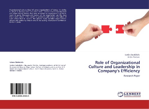 Role of Organizational Culture and Leadership in Companys Efficiency: Research Paper