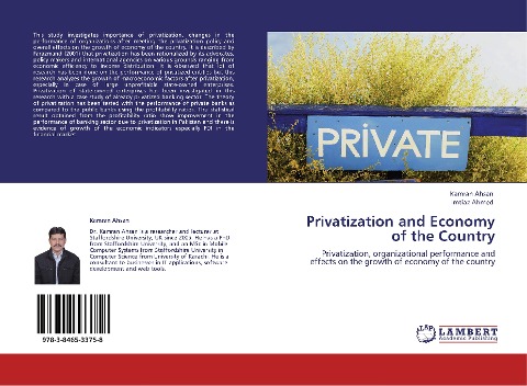 Privatization and Economy of the Country: Privatization, organizational performance and effects on the growth of economy of the country